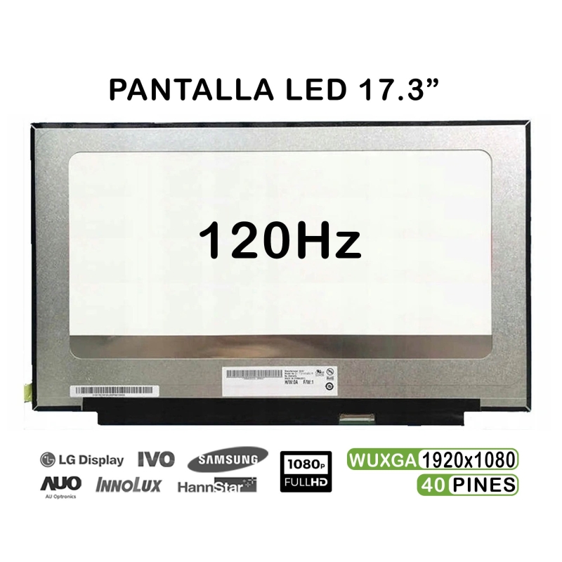 ECRÃ LED DE 17.3" PARA PORTATIL NV173FHM-NX1 1920X1080 120HZ 40 PINES