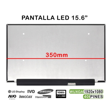 PANTALLA LED DE 15.6" PARA PORTÁTIL LM156LF2L01 NV156FHM-T01 350MM FHD 40 PINES