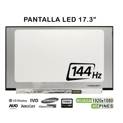 PANTALLA LED DE 17.3" PARA PORTÁTIL NV173FHM-NX4 V8.0 144HZ 40 PINES FHD