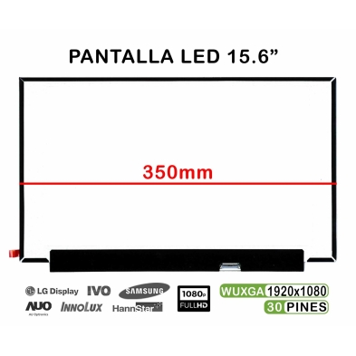 PANTALLA LED DE 15.6" PARA PORTÁTIL LM156LFCL05 1920X1080 30 PINES 350MM