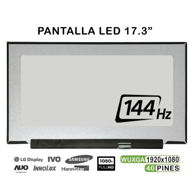 PANTALLA LED DE 17.3" PARA PORTÁTIL LP173WFG-SPB1 144HZ 40 PINES FHD