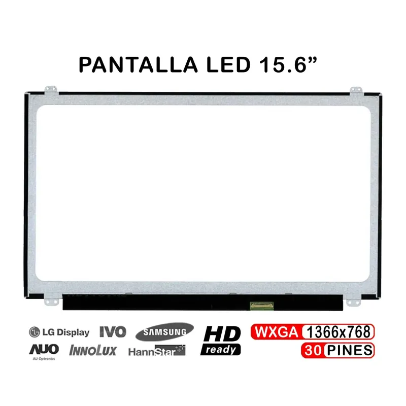 PANTALLA 15.6" HD LED MATE SLIM N156BGE-E41 EDP DE 30 PINES CON BRACKETS REACONDICIONADA