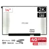 ÉCRAN LED DE 14" POUR ORDINATEUR PORTABLE NV140DRM-N63 2K 40 PINS NARROW/SPÉCIAL