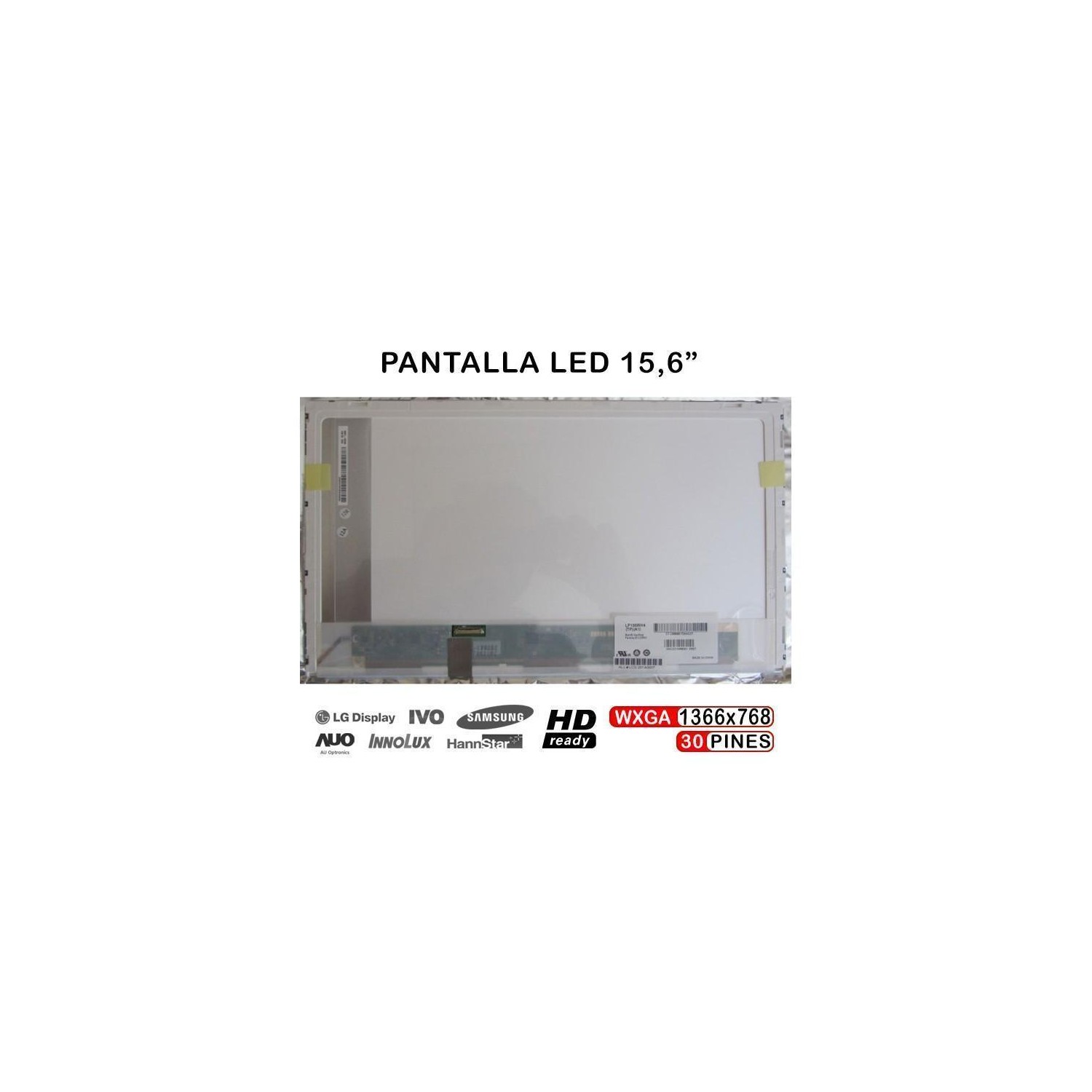 PANTALLA PORTÁTIL PARA SAMSUNG LTN156AT08 LCD 15.6" HD LED 30PIN EDP