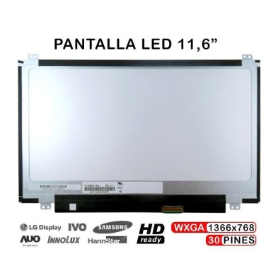 PANTALLA LED DE 11.6" HD LED SLIM PARA PORTÁTIL N116BGE-E42 N116BGE-E32 EDP DE 30 PINES
