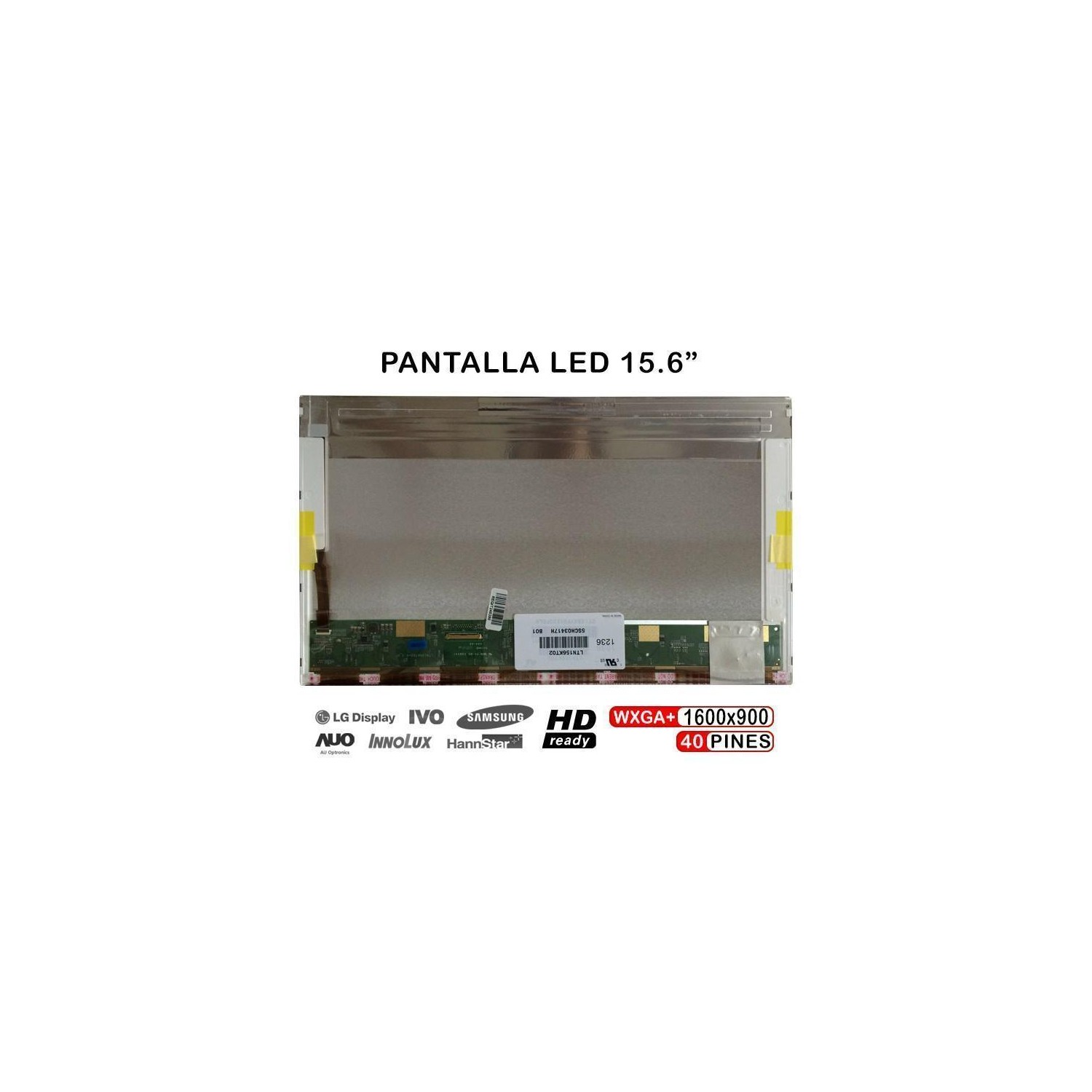 PANTALLA LED DE 15.6" PARA PORTÁTIL LTN156KT02 LP156WD1 TLD1 TLM1 B156RW01