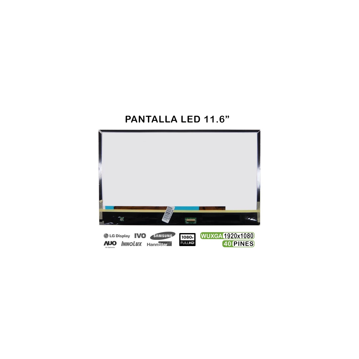 PANTALLA LED PARA PORTÁTIL B116HAN03.1 11.6"