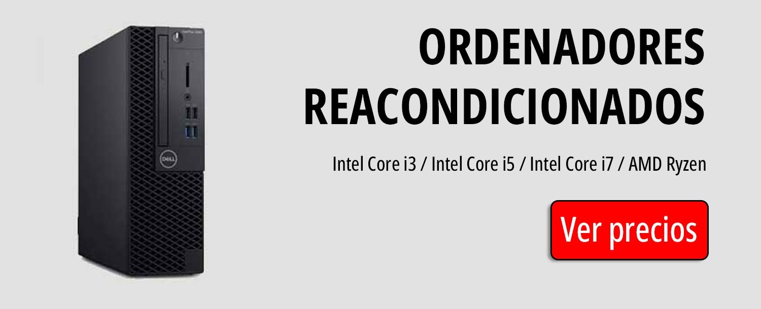 Ordenadores Reacondicionados