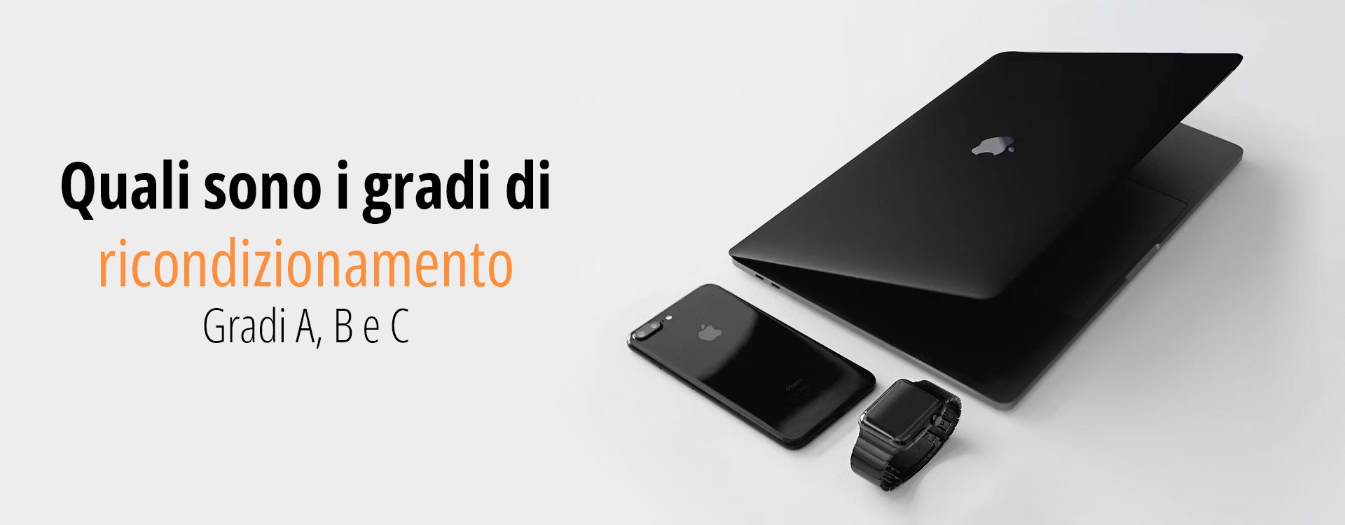 Quali sono i gradi di ricondizionamento A, B e C