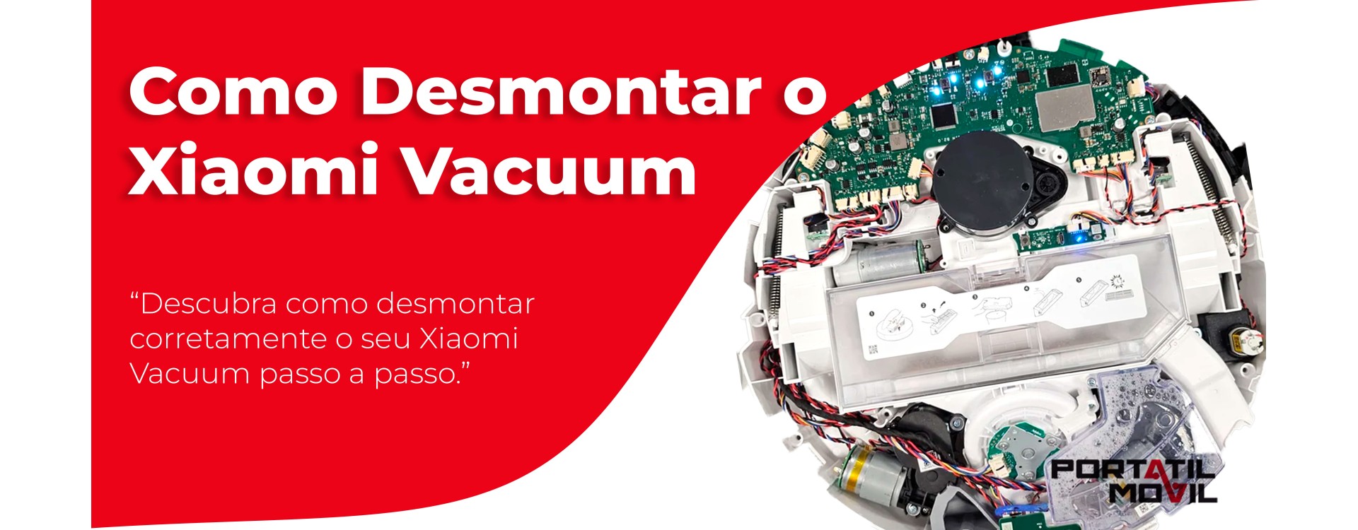 Como Desmontar o Xiaomi Vacuum