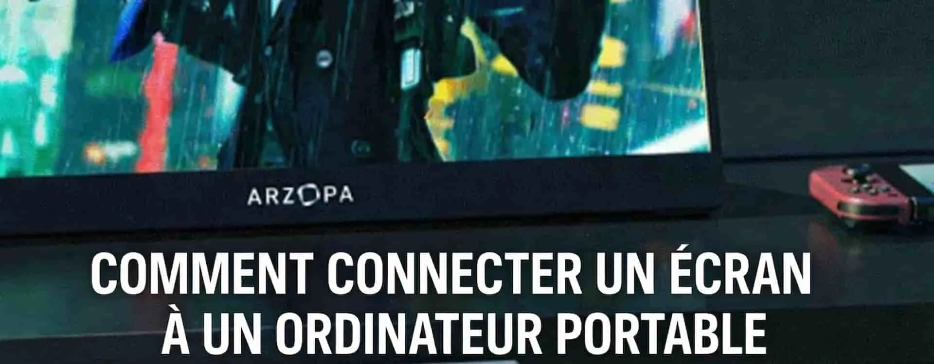 Comment connecter un moniteur à un ordinateur portable