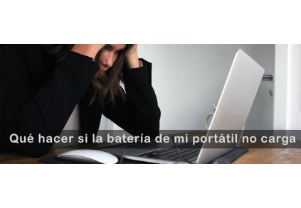 Qué hacer si la batería de mi portátil no carga